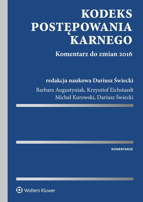 ebooki: Kodeks postępowania karnego. Komentarz do zmian 2016 &ndash; ebook