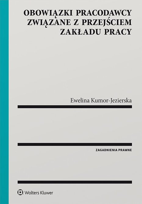 ebooki: Obowiązki pracodawcy związane z przejściem zakładu pracy &ndash; ebook