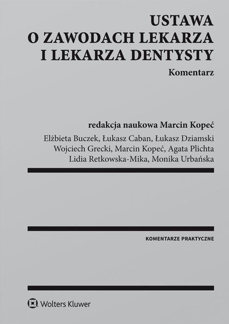 ebooki: Ustawa o zawodach lekarza i lekarza dentysty. Komentarz &ndash; ebook