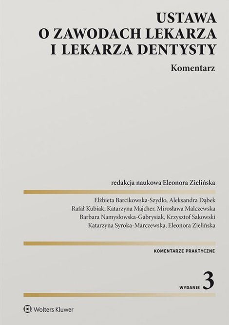 ebooki: Ustawa o zawodach lekarza i lekarza dentysty. Komentarz &ndash; ebook