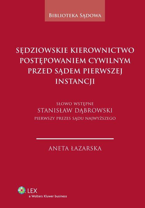ebooki: Sędziowskie kierownictwo postępowaniem cywilnym przed sądem pierwszej instancji – ebook
