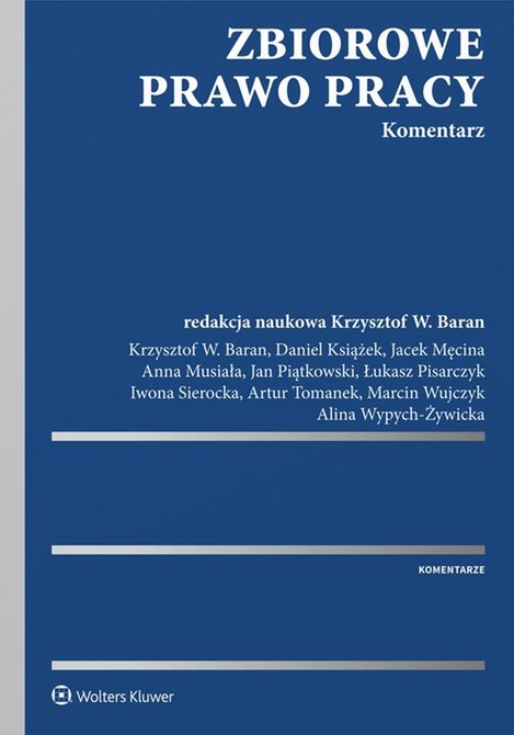 ebooki: Zbiorowe prawo pracy. Komentarz – ebook