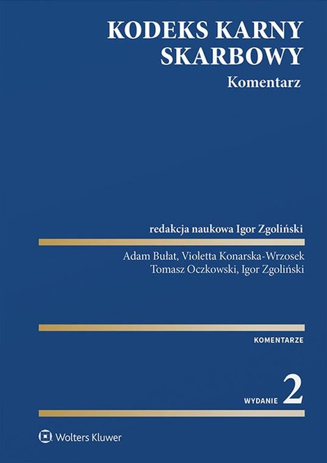ebooki: Kodeks karny skarbowy. Komentarz &ndash; ebook