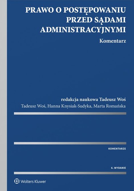 ebooki: Prawo o postępowaniu przed sądami administracyjnymi. Komentarz – ebook