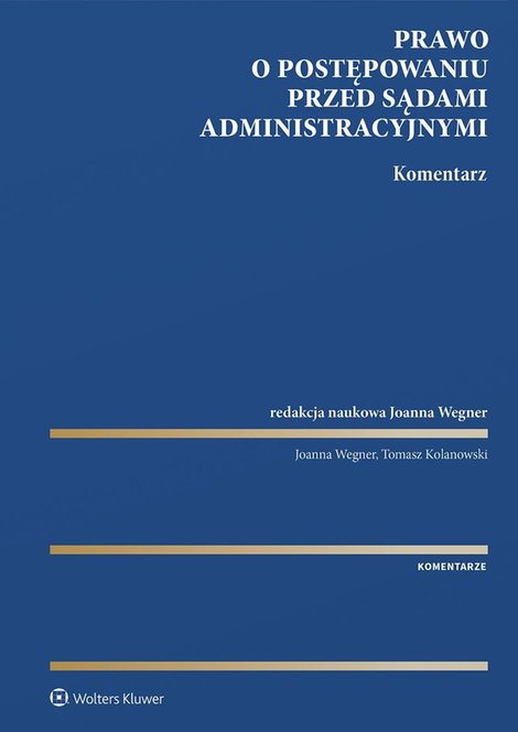 ebooki: Prawo o postępowaniu przed sądami administracyjnymi. Komentarz &ndash; ebook