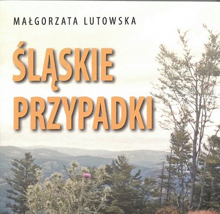audiobooki: Śląskie przypadki. To nie mogło zdarzyć się gdzie indziej &ndash; audiobook