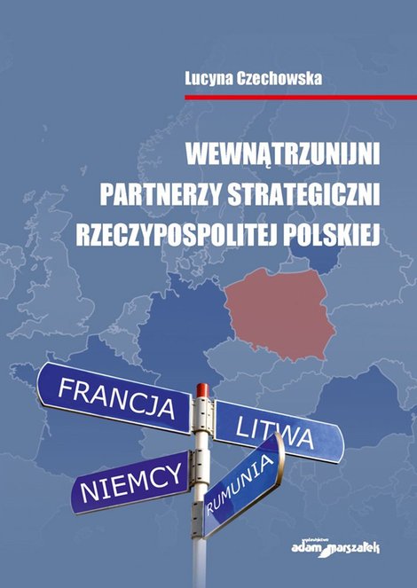 ebooki: Wewnątrzunijni partnerzy strategiczni Rzeczypospolitej Polskiej &ndash; ebook