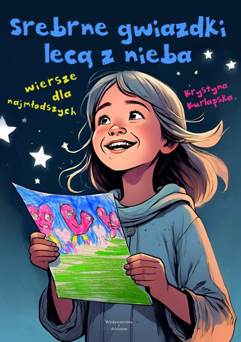 ebooki: Srebrne gwiazdki lecą z nieba&hellip; Wiersze dla najmłodszych &ndash; ebook