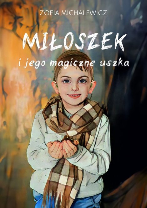 ebooki: Miłoszek i jego magiczne uszka &ndash; ebook
