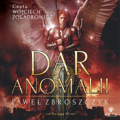audiobooki: Dar anomalii. Tom 3 &ndash; audiobook