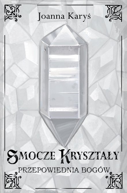 ebooki: Smocze kryształy. Przepowiednia bog&oacute;w. Tom 3 &ndash; ebook