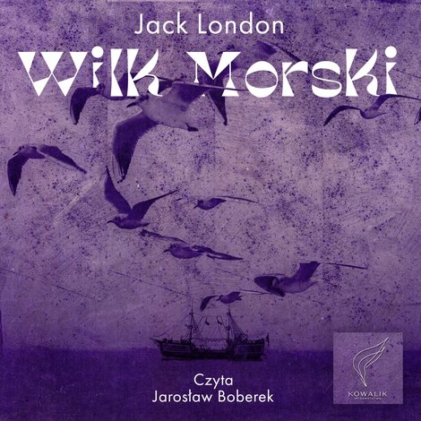 audiobooki: Wilk Morski &ndash; audiobook