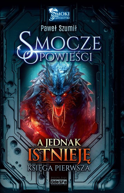 ebooki: A jednak istnieję. Smocze opowieści. Tom 1 &ndash; ebook
