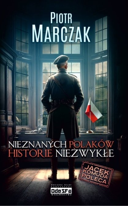 ebooki: Nieznanych Polaków Historie Niezwykłe – ebook