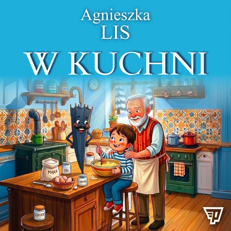 audiobooki: W kuchni. Część 14 &ndash; audiobook