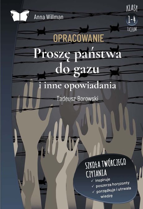 ebooki: Opracowanie lektury "Proszę państwa do gazu i inne opowiadania" Tadeusza Borowskiego – ebook
