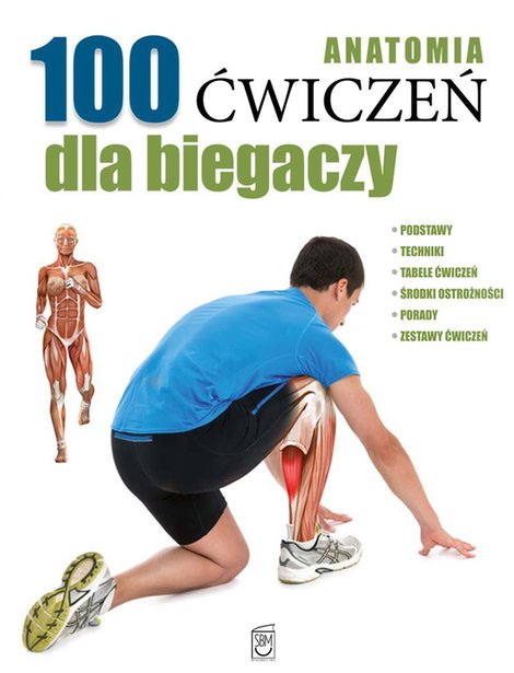 ebooki: Anatomia. 100 ćwiczeń dla biegaczy &ndash; ebook