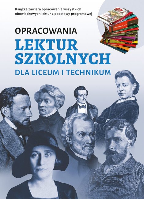 ebooki: Opracowania lektur szkolnych dla liceum i technikum &ndash; ebook