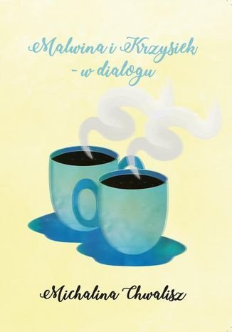 ebooki: Malwina i Krzysiek - w dialogu &ndash; ebook