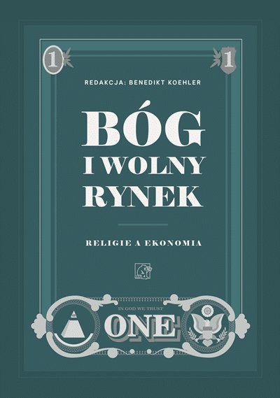 ebooki: B&oacute;g i wolny rynek. Religie a ekonomia &ndash; ebook