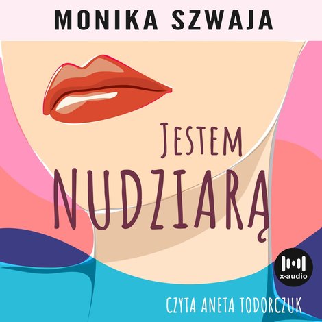 audiobooki: Jestem nudziarą &ndash; audiobook