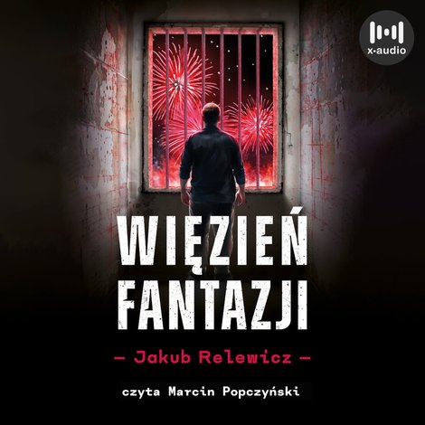 audiobooki: Więzień fantazji &ndash; audiobook