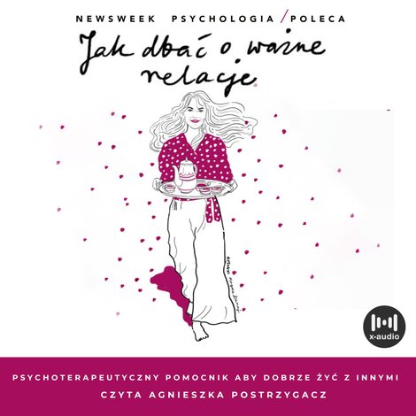 audiobooki: Jak dbać o ważne relacje. Psychoterapeutyczny pomocnik, aby dobrze żyć z innymi &ndash; audiobook