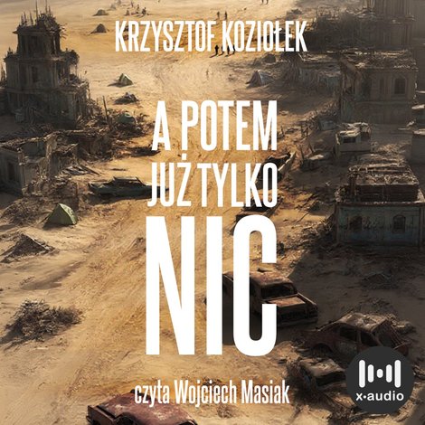 audiobooki: A potem już tylko nic – audiobook