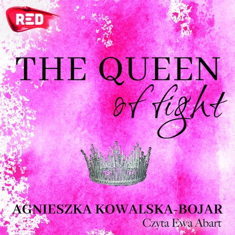 audiobooki: The queen of fight &ndash; audiobook