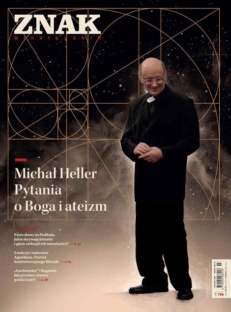 e-prasa: Miesięcznik Znak nr 790. Michał Heller. Pytania o Boga i ateizm &ndash; eprasa