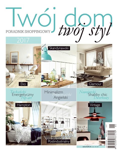 e-prasa: Tw&oacute;j Dom Tw&oacute;j Styl &ndash; e-wydanie &ndash; 1/2017