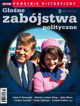 e-prasa: Pomocnik Historyczny Polityki – 7/2023 Głośne zabójstwa polityczne