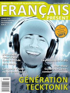 e-prasa: Français Présent – 3 (grudzień 2009 - styczeń 2010)