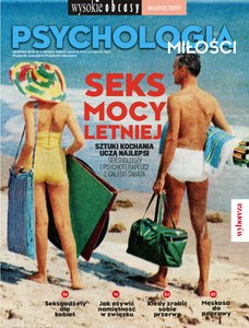 e-prasa: Wysokie Obcasy - Numer Specjalny – 7/2019 (Psychologia Miłości)