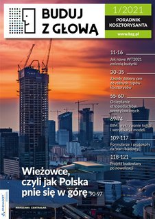 e-prasa: Buduj z Głową. Poradnik Kosztorysanta – 1/2021