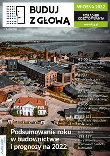 e-prasa: Buduj z Głową. Poradnik Kosztorysanta – 1/2022