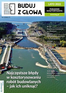 e-prasa: Buduj z Głową. Poradnik Kosztorysanta – 2/2022