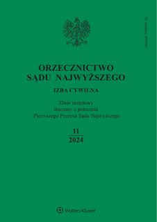 e-prasa: Orzecznictwo Sądu Najwyższego. Izba Cywilna – 11/2024