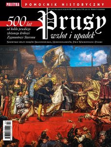 e-prasa: Pomocnik Historyczny Polityki – 2/2025 Prusy wzlot i upadek