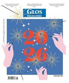 e-prasa: Głos Dziennik Pomorza - Szczecin – 301/2025