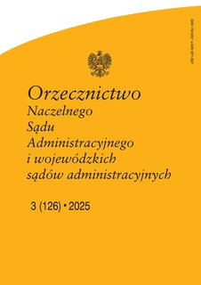 e-prasa: Orzecznictwo Naczelnego Sądu Administracyjnego i WSA – 3/2025