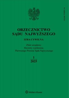 e-prasa: Orzecznictwo Sądu Najwyższego. Izba Cywilna – 1/2025