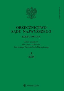 e-prasa: Orzecznictwo Sądu Najwyższego. Izba Cywilna – 9/2025