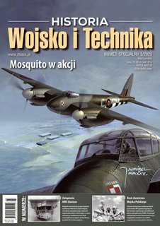 e-prasa: Wojsko i Technika Historia Wydanie Specjalne – 3/2025