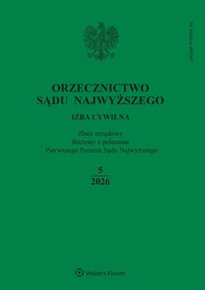 e-prasa: Orzecznictwo Sądu Najwyższego. Izba Cywilna – 5/2026