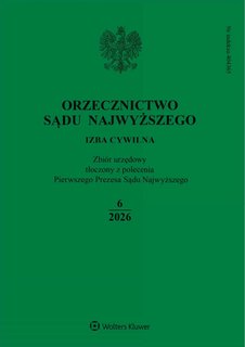 e-prasa: Orzecznictwo Sądu Najwyższego. Izba Cywilna – 6/2026