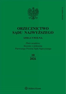 e-prasa: Orzecznictwo Sądu Najwyższego. Izba Cywilna – 10/2026
