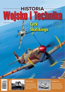e-prasa: Wojsko i Technika Historia – 4/2026