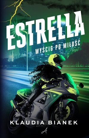Estrella. Wyścig po miłość – ebook