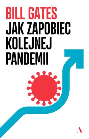 Jak zapobiec kolejnej pandemii – ebook